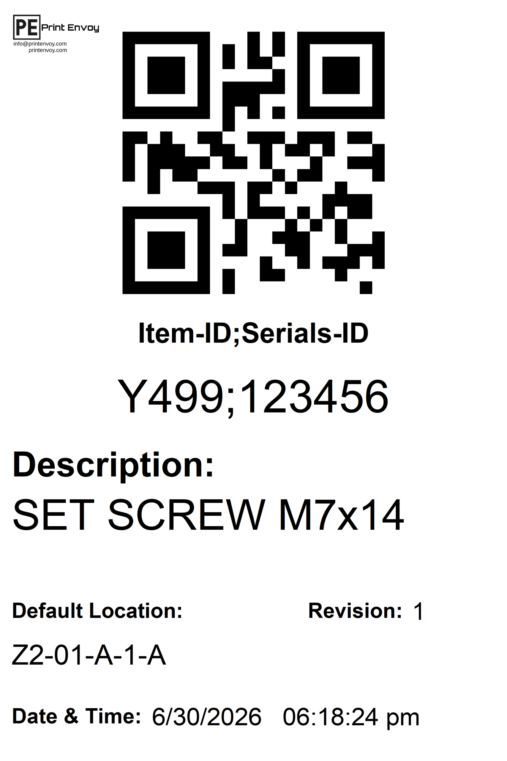 6x4 BarTender serialized receiving item label template with smart QR code, item ID, serial ID, description, default location, revision, and date time fields